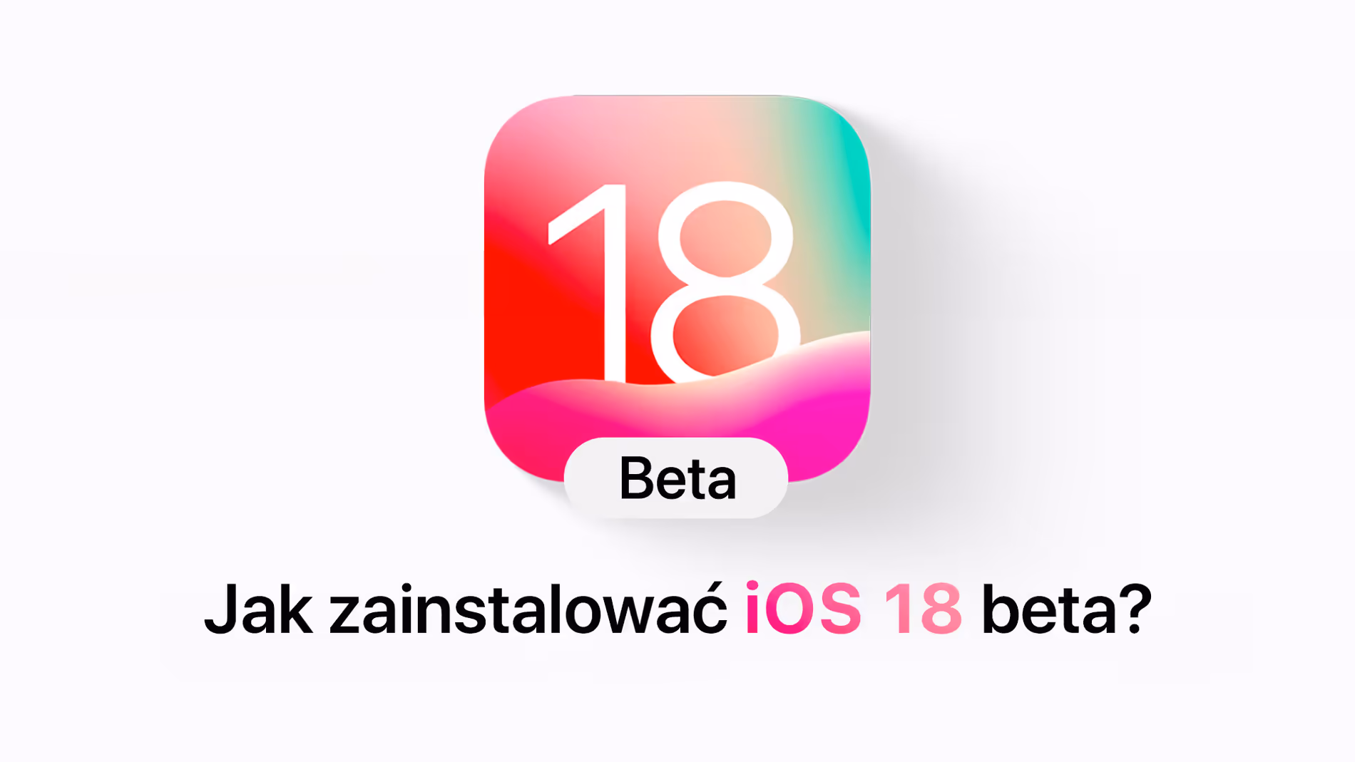 ios 18 beta 1